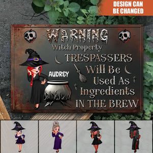 Warning Trespassers Will Be Used As Ingredients - Personalized Classic Witch Metal Signs