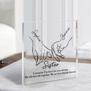 I'll Be There Pinky Promise - Bestie Personalized Acrylic Plaque