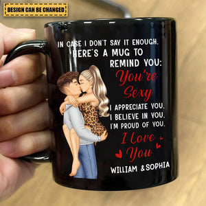 In Case I Don't Say It Enough Couples - Personalized Black Mug