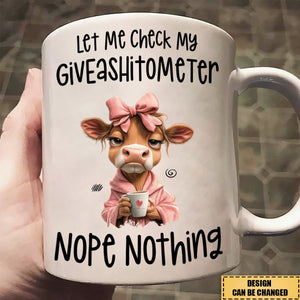 Personalized Funny Mug - Let Me Check My Giveashitometer Nope Nothing - Fun Gifts For Coworkers, Friends, Family