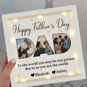 Father - To Me You Are The World - Personalized Light Shadow Box