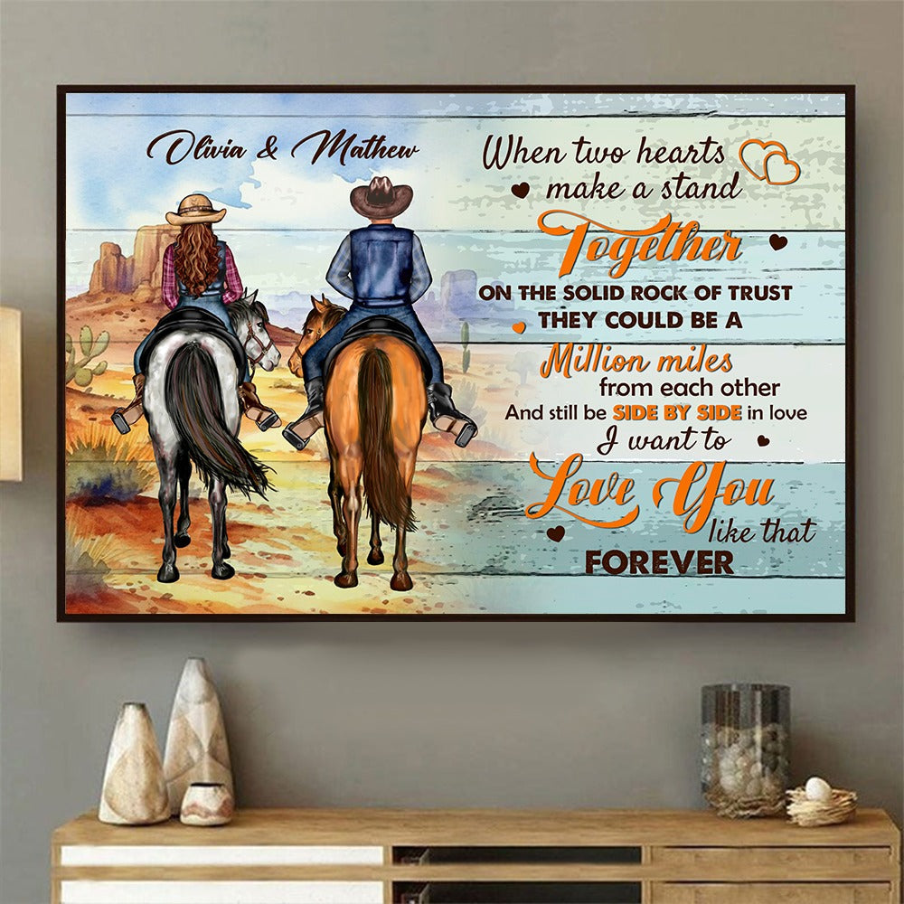 When Two Hearts Make A Stand Together Personalized Cowboy Horse Couple Canvas/Poster