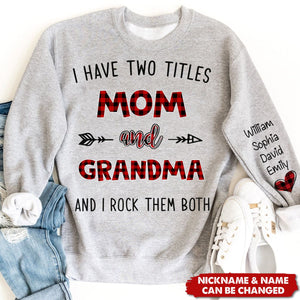 Personalized I have two titles Mom and grandma caro xmas Sweatshirt