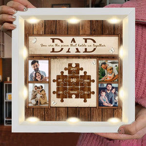 Personalized Light Shadow Box - You Are The Piece That Holds Us Together Gift For Dad