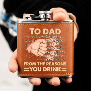 To Dad, From The Reasons You Drink - Family Personalized Hip Flask