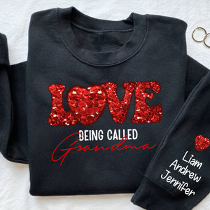 Personalized Love Being Called Grandma Glitter Sweatshirt