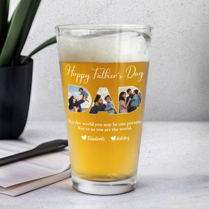 Father - To Me You Are The World - Personalized Beer Glass