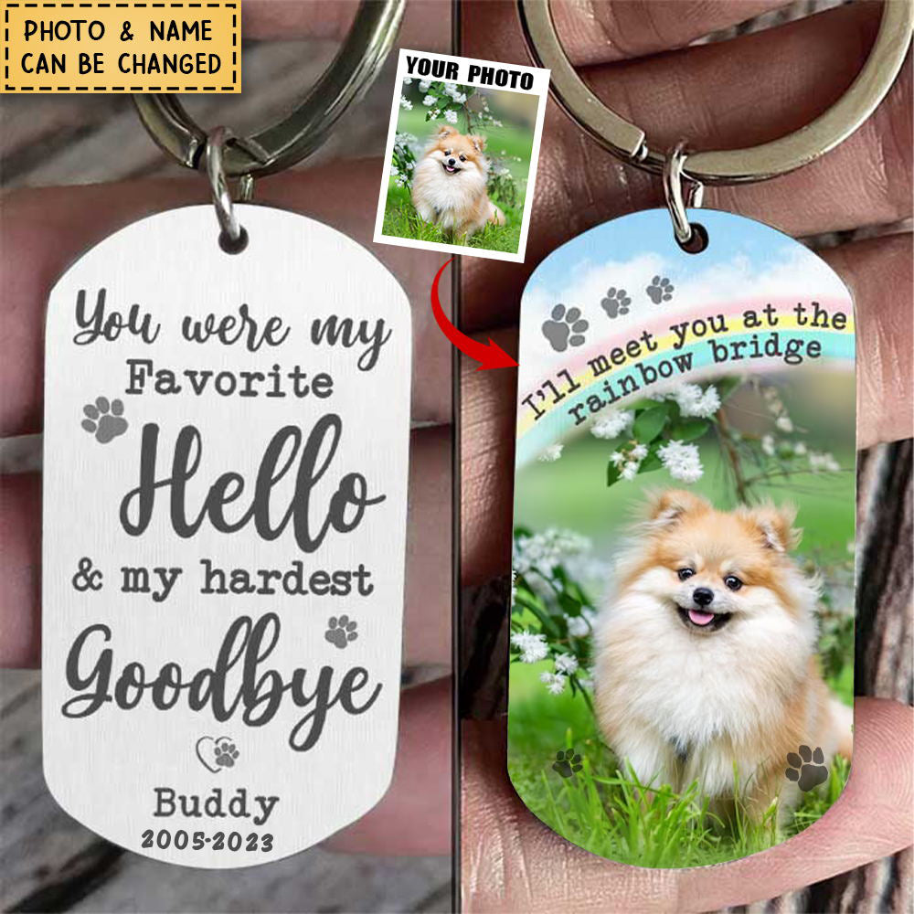 You Were My Hardest Goodbye Personalized Dog Stainless Steel Keychain