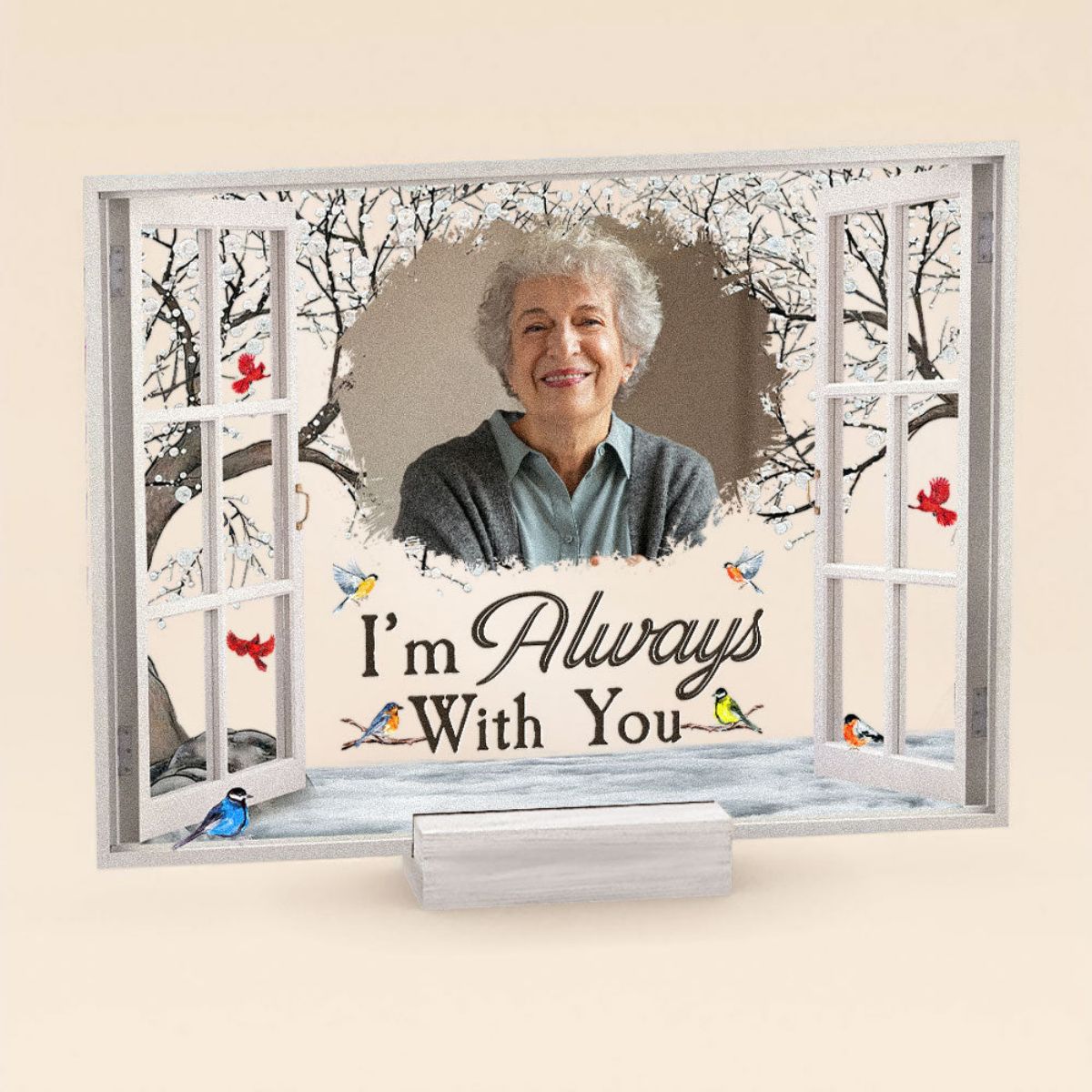 I'm Always With You - Personalized Memorial Photo Acrylic Plaque