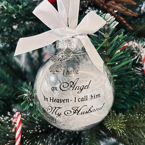 I Have An Angel In Heaven - Christmas Ornaments Feather Ball, Memorial Ornament