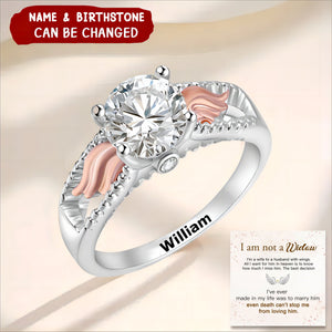 Personalized Circle Wings Memorial Ring - I am not a Widow, I am a wife to a husband with wings