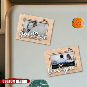 You & Me - Custom Text Wooden Photo Frame Fridge Magnet