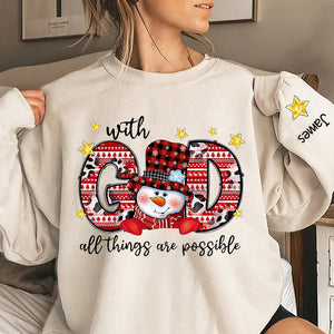 With God All Things are Possible Snowman Personalized Sweatshirt